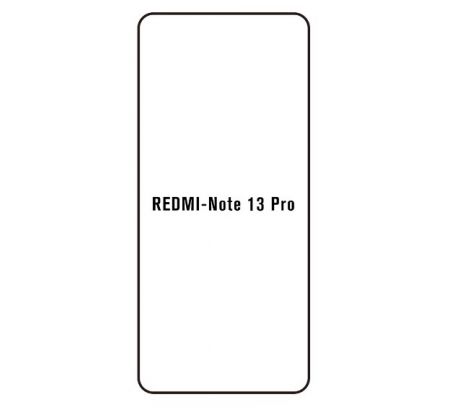 Hydrogel - ochranná fólie - Xiaomi Redmi Note 13 Pro 5G